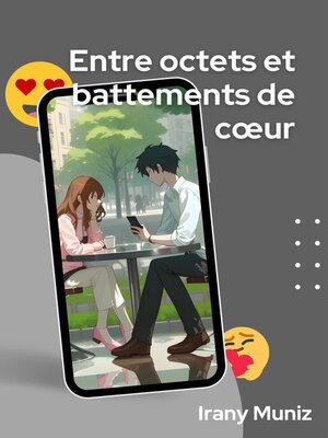 cover image of Entre octets et battements de cœur